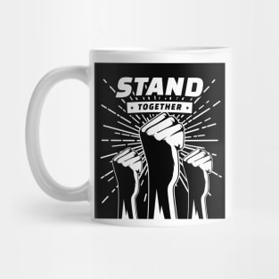 Stand Together Mug